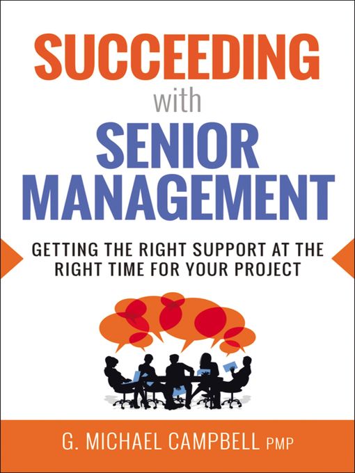 Title details for Succeeding with Senior Management by G. Campbell - Available